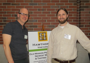 Midwest Wine Press publisher Mark Ganchiff and Brian Hosmer, winemaker at Hawthorne Vineyards